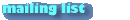 mailing list